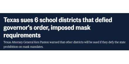 Six school districts in Texas will be sued by the state government for requiring teachers and studen